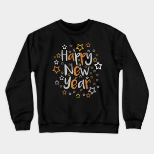 HAPPY NEW YEAR METALLIC TONE CELEBRATION DESIGN Crewneck Sweatshirt